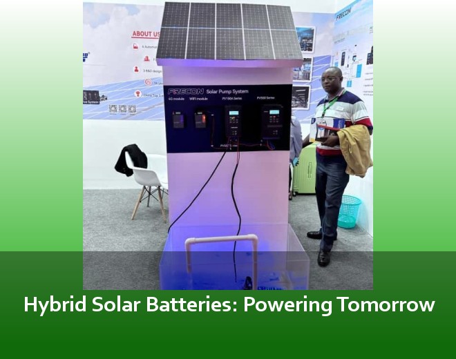 Hybrid Solar Batteries: Powering Tomorrow
